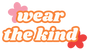 WEAR THE KIND - Home
